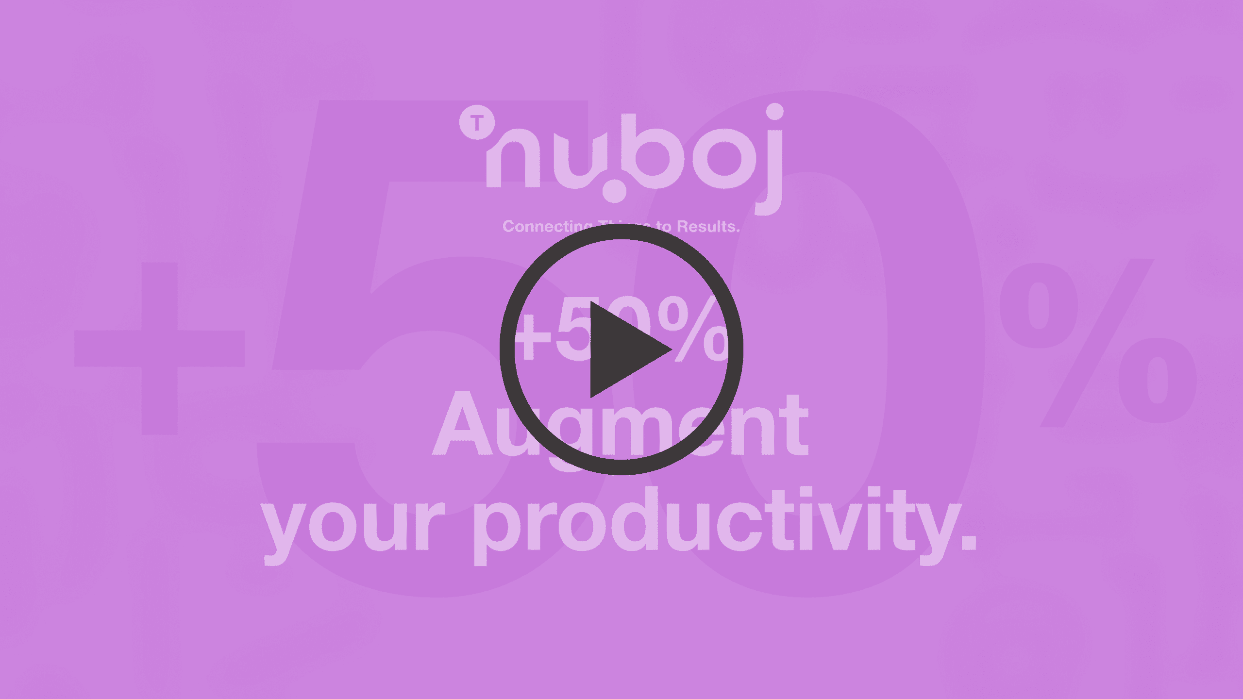 Augment productivity